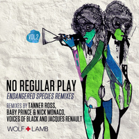 No Regular Play - Endangered Species Remixes, Vol. II