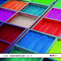 Ruiz - Wanderlust, Vol. 5
