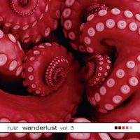 Ruiz - Wanderlust, Vol. 3