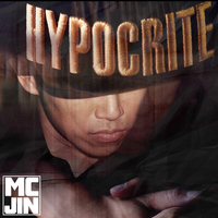 MC Jin - Hypocrite - Single