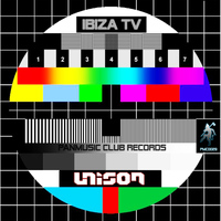 Unison - Ibiza TV