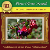 Wiener Philharmoniker, Clemens Krauss - Ein Polkaabend mit den Wiener Philharmonikern