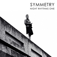 Symmetry - Night Rhythms One