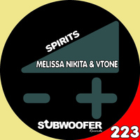 Melissa Nikita, VTONE - Spirits