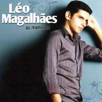 Léo Magalhães - As Melhores (Ao Vivo)
