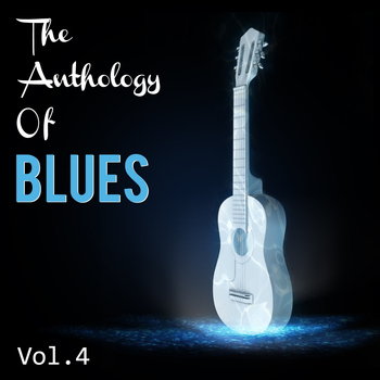 Various Artists - Anthology of Blues, Vol. 4