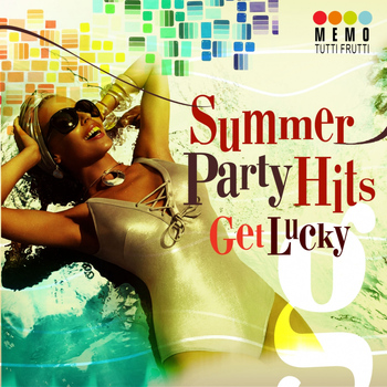 Various Artists - Summer Party Hits - Get Lucky