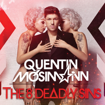 Quentin Mosimann - The 8 Deadly Sins
