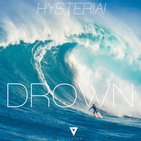 Hysteria! - Drown