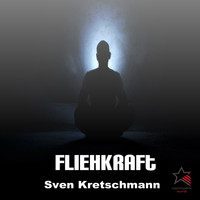 Sven Kretschmann - Fliehkraft