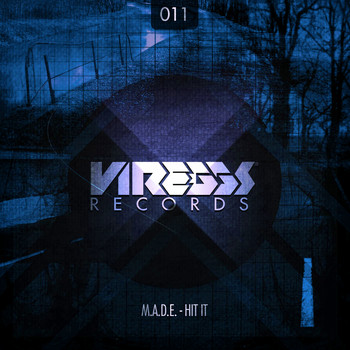 M.a.d.e. - Hit It