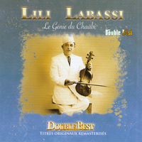 Lili Labassi - Double Best: Lili Labassi (Le génie du chaâbi)
