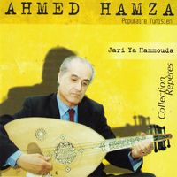 Ahmed Hamza - Jari ya Hammouda (Populaire tunisien)