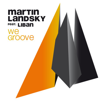Martin Landsky feat. Liban - We Groove
