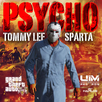 Tommy Lee Sparta - Psycho - GTA5 - Single