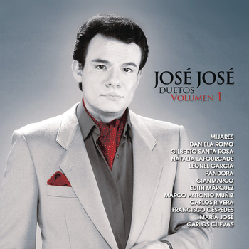 José José - José José Duetos Volumen 1