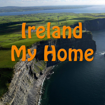 Ann Mooney - Ireland My Home