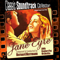 Bernard Herrmann - Jane Eyre (Original Soundtrack) [1943]