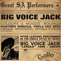 Big Voice jack - Great South African Performers - Big Voice Jack