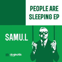 Samu.l - People Are Sleeping