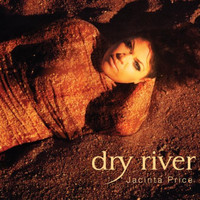 Jacinta Price - Dry River