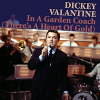 Dickie Valentine - In a Golden Coach (There's a Heart of Gold)