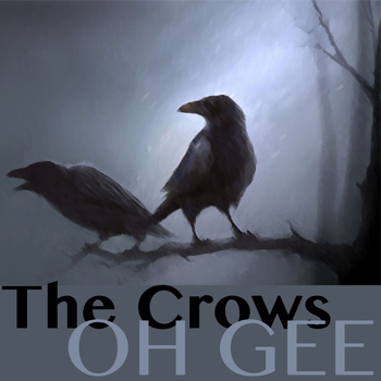 The Crows - Oh Gee