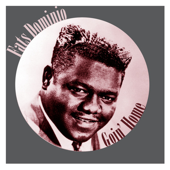Fats Domino - Goin' Home