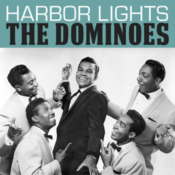 The Dominoes - Harbor Lights