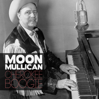 Moon Mullican - Cherokee Boogie