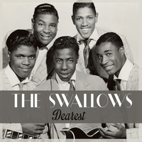 The Swallows - Dearest