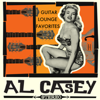 Al Casey - Guitar Lounge Favorites