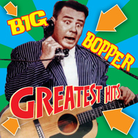 Big Bopper - Greatest Hits