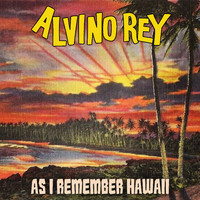 Alvino Rey - As I Remember Hawaii
