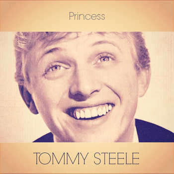 Tommy Steele - Princess