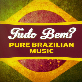 Various Artists - Tudo Bem? (100 Songs of Pure Brazilian Chill-Out, Lounge and Bossa Nova)