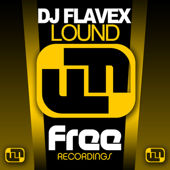 Dj Flavex - Lound