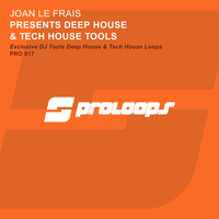 Joan Le Frais - Deep House & Tech House Tools
