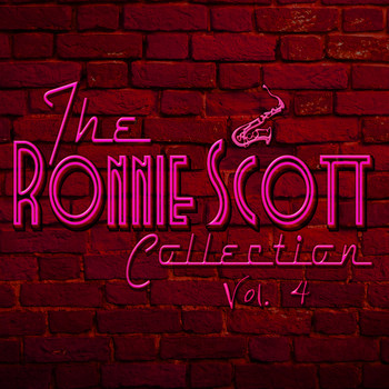 Various Artists - The Ronnie Scott Collection, Vol. 4