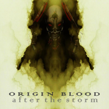 Origin Blood - After the Storm