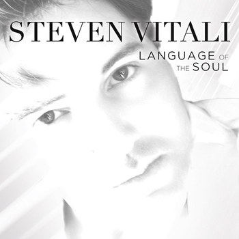 Steven Vitali - Language of the Soul