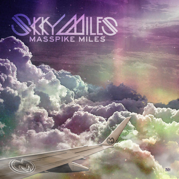 Masspike Miles - Skky Miles