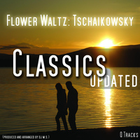 Tschaikowsky - Flower Waltz , Blumenwalzer