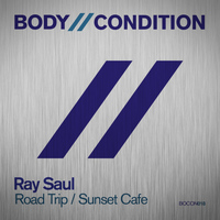 Ray Saul - Sunset Cafe / Road Trip
