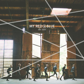 MY RED + BLUE - The Start