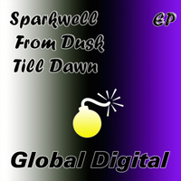 Sparkwell - From Dusk Till Dawn EP