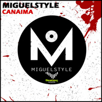 MiguelStyle - Canaima