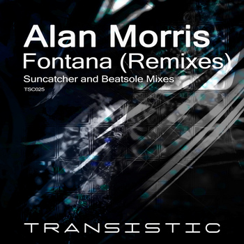 Alan Morris - Fontana (The Remixes)