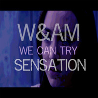 W&am - We Can Try