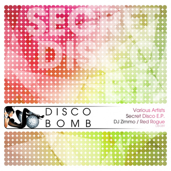 DJ Zimmo, Red Rogue - Secret Disco E.P.